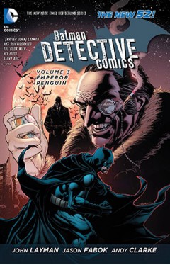 Batman Detective Comics Volume 3